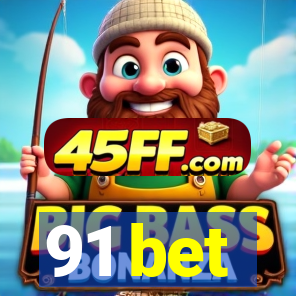 91 bet
